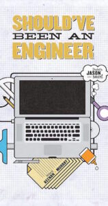 Should've Been An Engineer Movie Poster